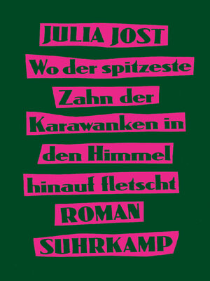cover image of Wo der spitzeste Zahn der Karawanken in den Himmel hinauf fletscht